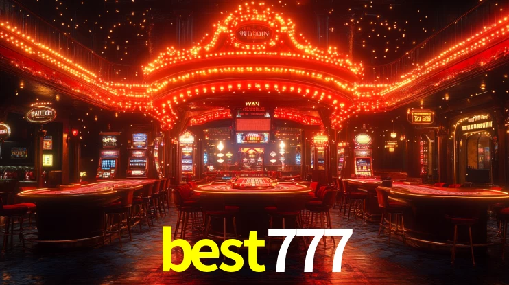 best777: Seu Cassino Premiado com Pagamentos Rápidos